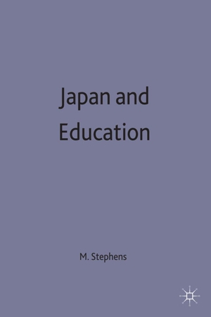 Stephens, M.. Japan and Education. Springer, 1991.