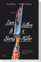 Love Letters to a Serial Killer