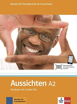 Aussichten A2. Kursbuch mit 2 Audio-CDs - Deutsch als Fremdsprache für Erwachsene. Klett Sprachen GmbH, 2011.
