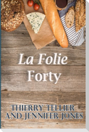 La Folie Forty