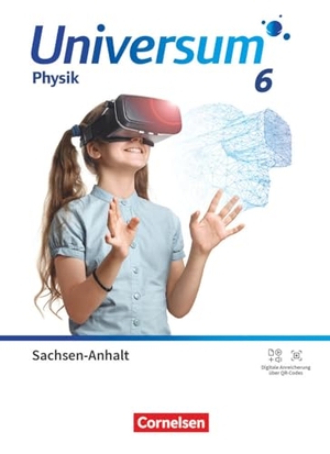 Universum Physik  6. Schuljahr. Gymnasium Sachsen-Anhalt - Schulbuch. Cornelsen Verlag GmbH, 2023.
