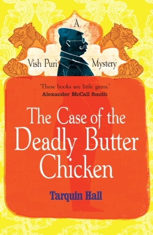 Hall, Tarquin. The Case of the Deadly Butter Chicken. Puffin Classics, 2013.