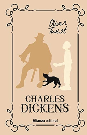 Dickens, Charles. Oliver Twist. Alianza Editorial, 2019.