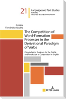 The Competition of Word-Formation Processes in the Derivational Paradigm of Verbs