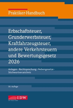 Roscher, Michael. Praktiker-Handbuch Erbschaftsteuer 2026, 30. Auflage - Anlagen, Rechtsprechung, Nebengesetze, Stichwortverzeichnis. Idw-Verlag GmbH, 2026.