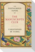 The Posthumous Papers of the Manuscripts Club
