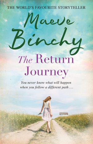 Binchy, Maeve. The Return Journey - The perfect summer holiday read from the No.1 bestselling author. Orion Publishing Co, 2010.