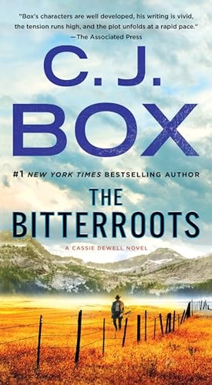 Box, C J. The Bitterroots - A Cassie Dewell Novel. St. Martin's Publishing Group, 2020.