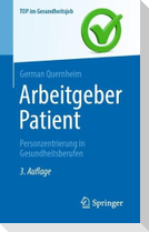 Arbeitgeber Patient