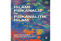 Islami Psikanaliz ve Psikanalitik Islam