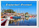 Fischerdorf Greetsiel (Tischkalender 2025 DIN A5 quer), CALVENDO Monatskalender