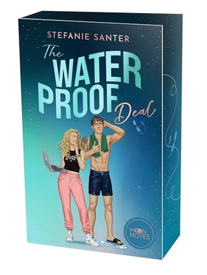 Santer, Stefanie. Terms of Attraction 2. The Waterproof Deal. moon notes, 2026.