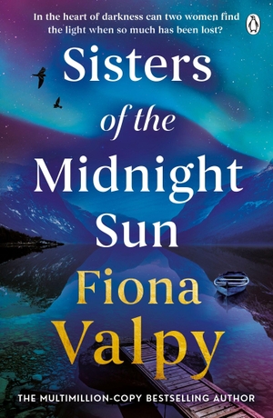 Valpy, Fiona. Sisters of the Midnight Sun. Penguin Books Ltd (UK), 2026.