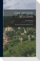 Geschichte Belgiens