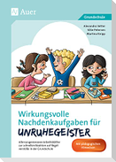 Wirkungsvolle Nachdenkaufgaben für Unruhegeister