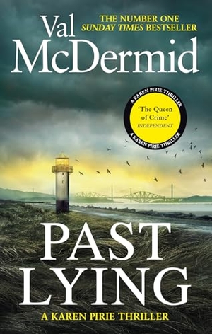 McDermid, Val. Past Lying. Little, Brown Book Group, 2024.