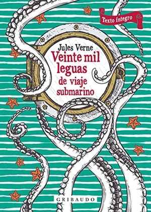 Verne, Julio. Veinte Mil Leguas de Viaje Submarino. Editorial Anagrama, 2023.