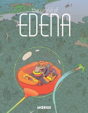 Moebius. Moebius Library: The World Of Edena. Dark Horse Comics,U.S., 2016.
