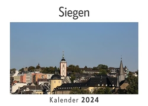 Müller, Anna. Siegen (Wandkalender 2024, Kalender DIN A4 quer, Monatskalender im Querformat mit Kalendarium, Das perfekte Geschenk). 27amigos, 2023.