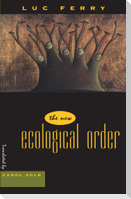 The New Ecological Order (Paper)