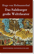 Das Salzburger große Welttheater