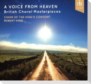 A Voice from Heaven: British Romantic choral works