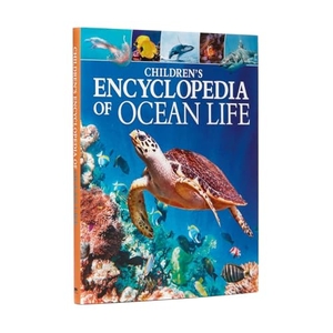 Martin. Children's Encyclopedia of Ocean Life - A Deep Dive Into Our World's Oceans. Arcturus Publishing, 2020.
