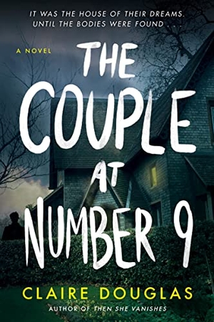 Douglas, Claire. The Couple at Number 9. HarperCollins, 2022.