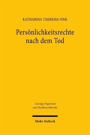 Fink, Katharina Theresia. Persönlichkeitsrechte nach dem Tod - Eine rechtsdogmatische Analyse unter besonderer Berücksichtigung des Urheberpersönlichkeitsrechts. Mohr Siebeck GmbH & Co. K, 2025.