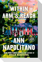Within Arm's Reach