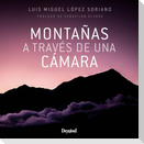 Montañas a través de una cámara