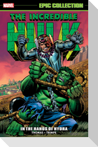 Incredible Hulk Epic Collection: In the Hands of Hydra