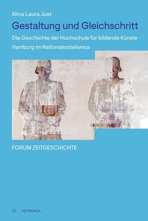 Just, Alina Laura. Gestaltung und Gleichschritt - Die Geschichte der Hochschule für bildende Künste Hamburg im Nationalsozialismus. Metropol Verlag, 2026.