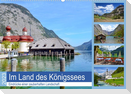 Im Land des Königssees (Wandkalender 2023 DIN A2 quer)
