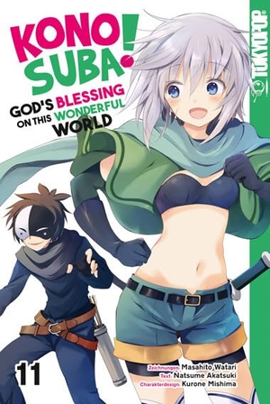 Watari, Masahito / Akatsuki, Natsume et al. Konosuba! God's Blessing On This Wonderful World! 11. TOKYOPOP GmbH, 2022.