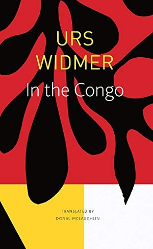 Widmer, Urs. In the Congo. Seagull Books, 2021.