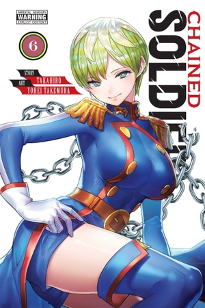 Takahiro. Chained Soldier, Vol. 6. Yen Press, 2024.