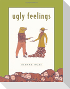 Ugly Feelings