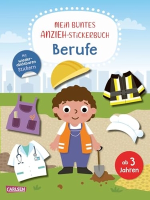 Mein buntes Anzieh-Stickerbuch: Berufe - Stickerspaß für Kinder ab 4 Jahren. Carlsen Verlag GmbH, 2026.
