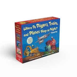 Sayres, Brianna Caplan / Christian Slade. Where Do Diggers, Trains, and Planes Sleep at Night?. Random House USA Inc, 2019.