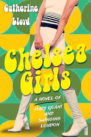 Lloyd, Catherine. Chelsea Girls. Penguin LLC  US, 2026.