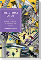 The Ethics of AI