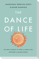 The Dance of Life