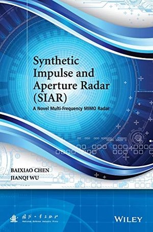 Chen. Impulse Aperture Radar C. John Wiley & Sons, 2014.