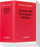 Gesetze des Freistaates Sachsen (mit Fortsetzungsnotierung). Inkl. 82. Ergänzungslieferung