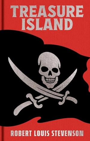 Stevenson, Robert Louis. Treasure Island. Arcturus Publishing, 2026.