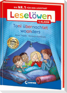 Leselöwen 1. Klasse - Toni übernachtet woanders
