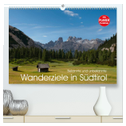 Bekannte und unbekannte Wanderziele in Südtirol (hochwertiger Premium Wandkalender 2025 DIN A2 quer), Kunstdruck in Hochglanz