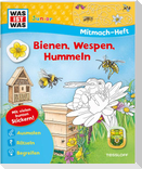 WAS IST WAS Junior Mitmach-Heft Bienen, Wespen, Hummeln