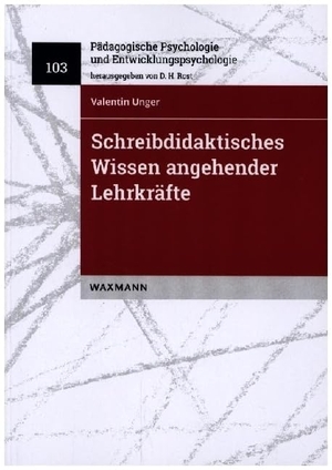 Unger, Valentin. Schreibdidaktisches Wissen angehender Lehrkräfte - Diagnostik und Förderung. Waxmann Verlag, 2023.